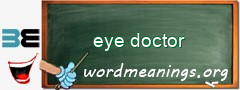 WordMeaning blackboard for eye doctor